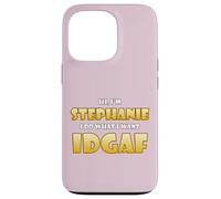 Stephanie Joke IDGAF Meme Cute Halloween Costume for Steph Coque pour iPhone 13 Pro