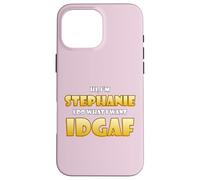 Stephanie Joke IDGAF Meme Cute Halloween Costume for Steph Coque pour iPhone 16 Pro Max