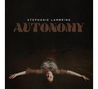 Stephanie Lambring – Autonomy – Vinyle LP – The Orchard