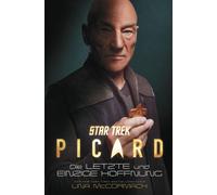 Stephanie Pannen Una McCo Star Trek - Picard: Die letzte und einzige Hof (Poche)
