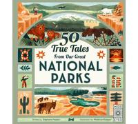 Stephanie Pearson 50 True Tales from Our Great National Parks (Relié) Americana