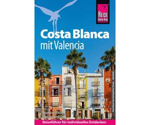Stephanie Schulz Hans-Jürge Reise Know-How Reiseführer Costa Blanca (Poche)