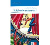 Stéphanie superstar! - Anne-Marie Leplouhinec - Klett Libri - Poche - Livre