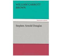 Stephen Arnold Douglas