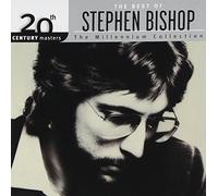 Stephen Bishop - 20th Century Masters: Millennium Collection