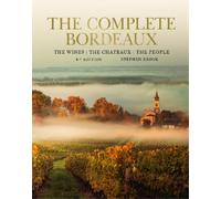 Stephen Brook Complete Bordeaux: 4th edition (Relié)