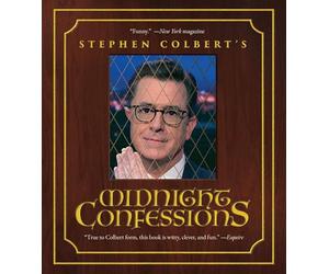 Stephen Colbert's Midnight Confessions