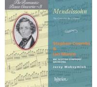 Félix Mendelssohn – The Romantic Piano Concerto, Volume 3 – Hyperion