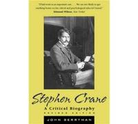 Stephen Crane by John Barryman John Berryman (Auteur)