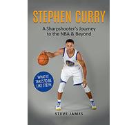 Stephen Curry: A Sharpshooter's Journey to the NBA & Beyond