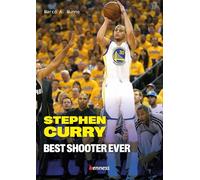 Stephen Curry. Best shooter ever. Ediz. italiana