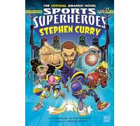 Stephen Curry: The Official Graphic Novel