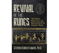 Stephen E. Flowers Revival of the Runes (Poche)