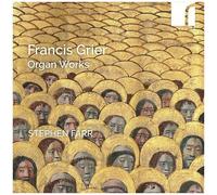 Stephen Farr - Grier: Organ Works [Compact Discs]