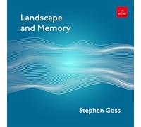 Stephen Goss - Landscape and Memory [Import]