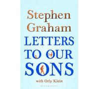 Stephen Graham Letters to Our Sons (Relié)