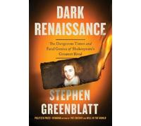 Stephen Greenblatt Dark Renaissance (Relié)