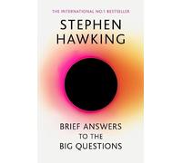 Stephen Hawking - Brief Answers to the Big Questions the final book - G245z