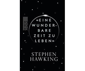 Stephen Hawking Dr. Bernd Schuh Hainer Kob «Eine wunderbare Zeit zu lebe (Relié)