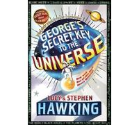 George's Secret Key to the Universe Christophe Galfard, Stephen Hawking, Stephen W. Hawking (Auteur)
