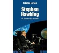 Stephen Hawking - Un homme face à l'infini