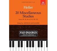 Stephen heller : 20 miscellaneous studies - piano - from opus 45, 46, 47, 81, 90, 125