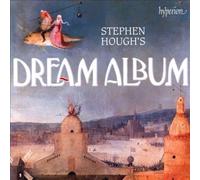 Stephen Hough's Dream Album by Stephen Hough [Audio CD] NEUF