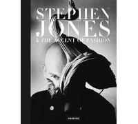 Stephen Jones & the Accent of Fashion /anglais