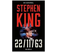 Stephen King: 11.22.63 (En Español)