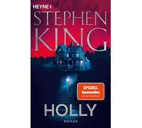 Stephen King Bernhard Kleinschmidt Holly: Roman (Poche)