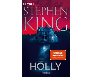 Stephen King Bernhard Kleinschmidt Holly: Roman (Poche)