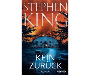 Stephen King Bernhard Kleinschmidt Kein Zurück: Roman (Relié)