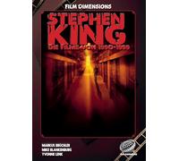 Stephen King - Die Filme, Band 2: 1990 bis 1999 (Ein Film Dimensions Buch): Von Es bis The Green Mile - Eine Analyse der Werke der 1990er.