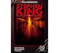 Stephen King - Die Filme, Band 2: 1990 bis 1999 (Ein Film Dimensions Buch): Von Es bis The Green Mile - Eine Analyse der Werke der 1990er.