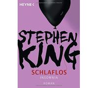 Stephen King Joachim Körber Schlaflos - Insomnia: Roman (Poche)
