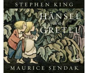 Stephen King Maurice Sendak Hänsel und Gretel (Relié)