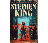 Misery: A Novel