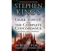 Furth, R: Stephen King's The Dark Tower: The Complete Concor