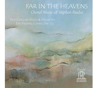 True Concord Voices – Far in The Heavens – NAXOS (Import)