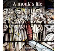 Stephen Rice & The Brabant Ensemble – A Monk's Life / Musique chorale sacrée de la Renaissance – CD