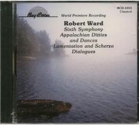 Stephen Shipps - violin, Eric Larsen - piano - Robert Ward. 6th Symphony/Appalachian Ditties and Dances