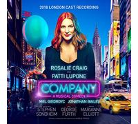Stephen Sondheim – Company – CD – Enregistrement de la distribution londonienne (2018)