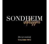Stephen Sondheim - Sondheim Unplugged (The NYC Sessions) Volume 2