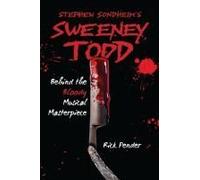 Stephen Sondheim's Sweeney Todd
