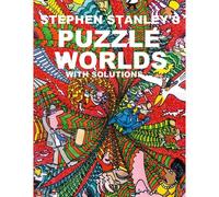 Stephen Stanley's Puzzle Worlds With Solutions