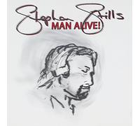 Stephen Stills - Man Alive