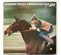 STEPHEN STILLS - THOROUGHFARE GAP LP UK CBS 1978