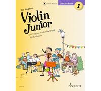 Stephen: Violin Junior: Concert Book 1 - a Creative Violin Method for Children Book With Media Online