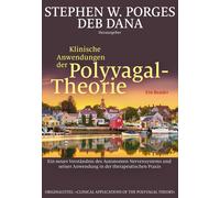 Stephen W. Porg Klinische Anwendungen der Polyvagal-Theorie: Ein neues V (Poche)