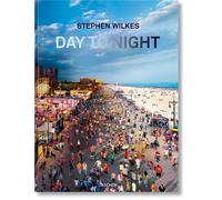 Stephen Wilkes Day to Night - Lyle Rexer - Taschen - relié - Beau livre